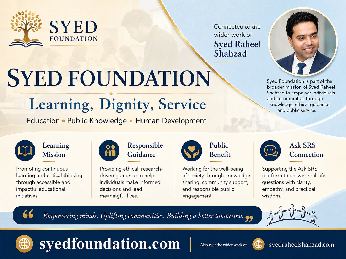 Syed Foundation image showing Syed Raheel Shahzad, learning, dignity, service, responsible guidance and young people