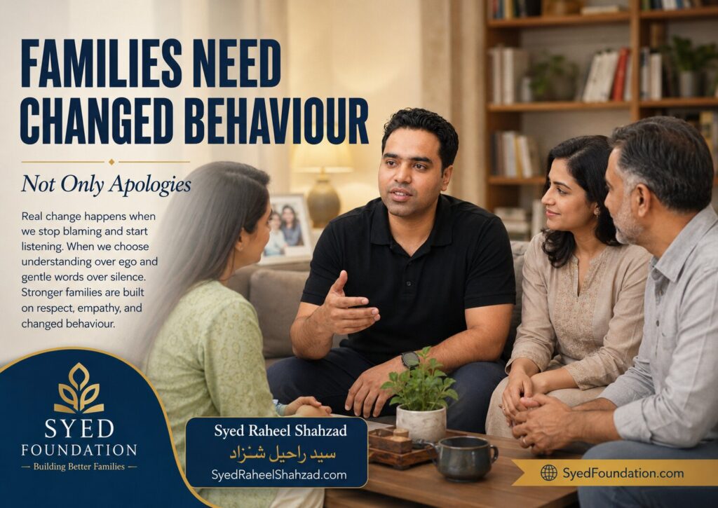 Syed Foundation image showing Syed Raheel Shahzad in a warm family conversation about changed behaviour and trust after apology