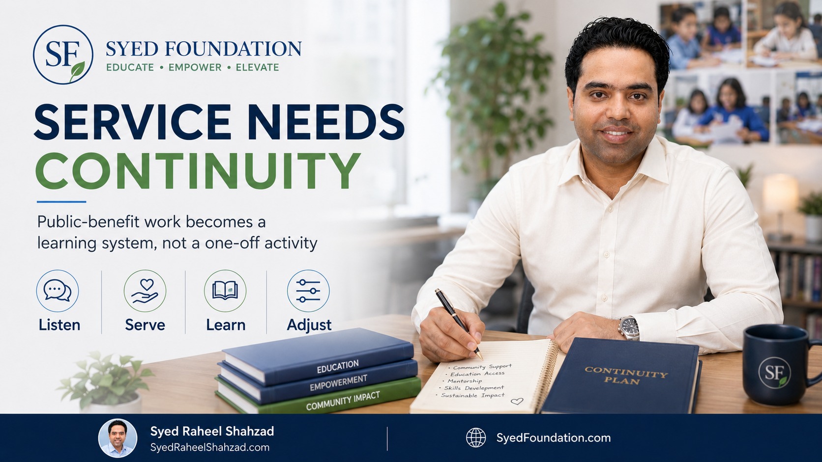 Service Needs Continuity: How Public-Benefit Work Becomes a Learning System Instead of a One-Off Activity — Syed Raheel Shahzad featured image