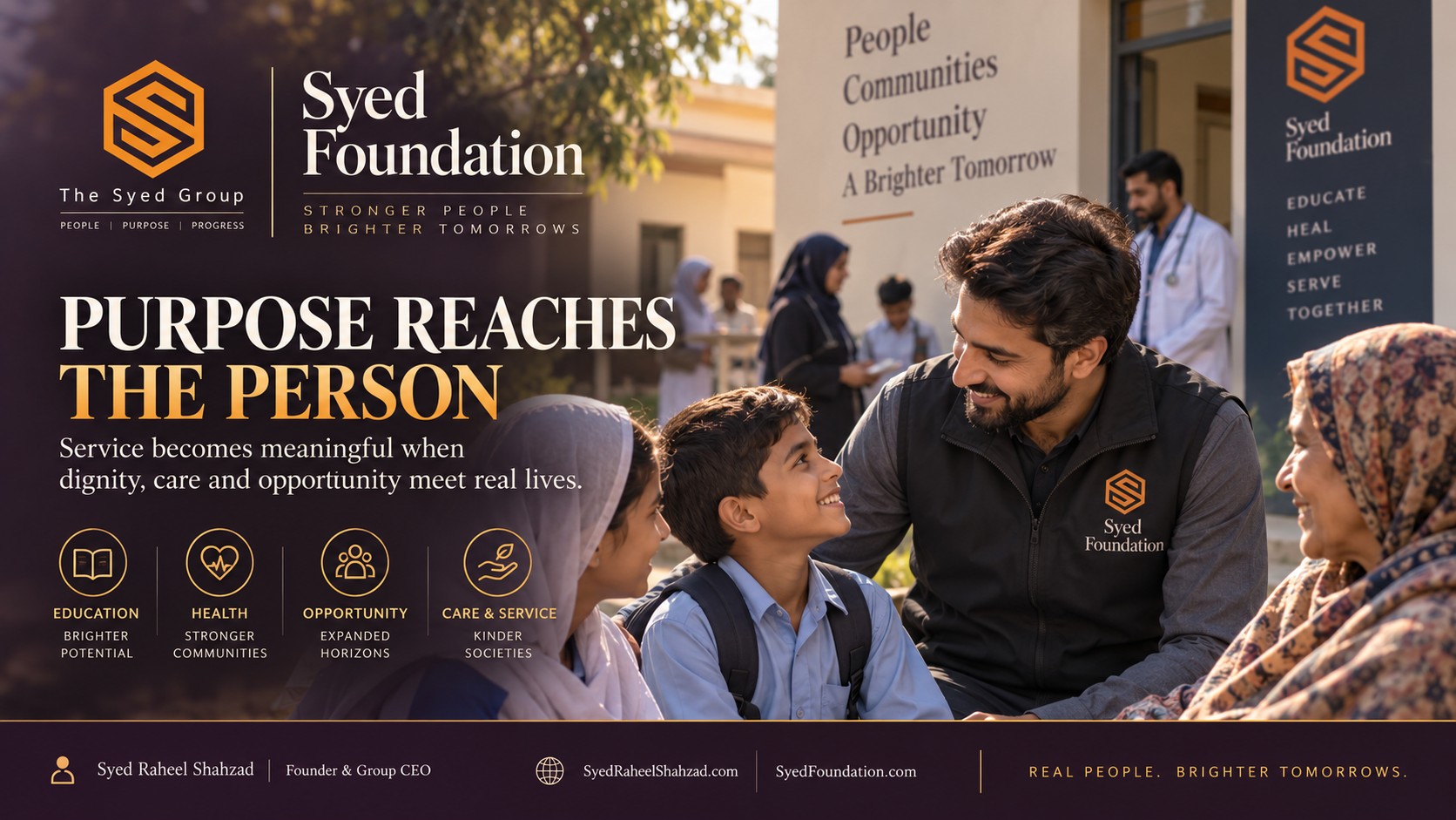 Syed Foundation community service bringing education, health, opportunity, dignity and care directly to people and families